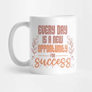 Opportunity to Success. Boho lettering motivation quote Mug